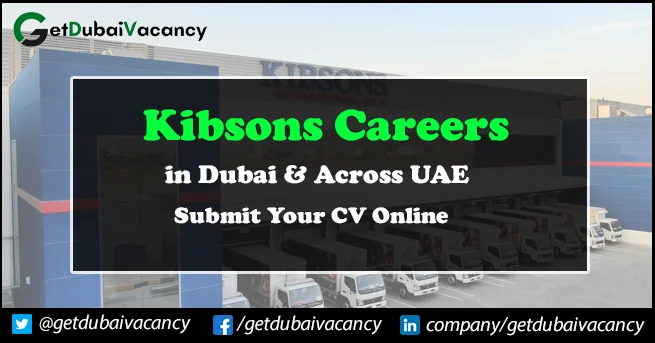 Kibsons Careers In Dubai New Walk In Interview Jobs