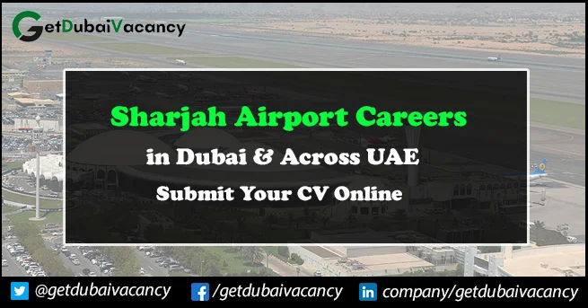 Sharjah Airport Careers 2024 Latest Job Vacancies in UAE